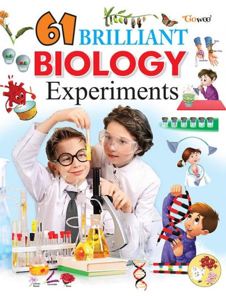 61 Brilliant Biology Experiments