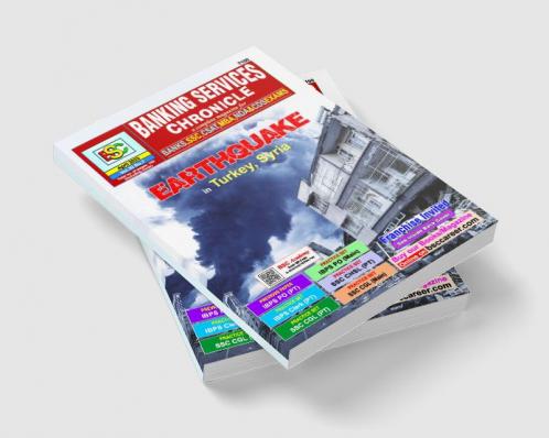 Bank Service Chronicle Complete Magazine for BANKSSSCCSATMBANDA&CDS EXAMS: EarthQuake in Turkey  Syria- April'23
