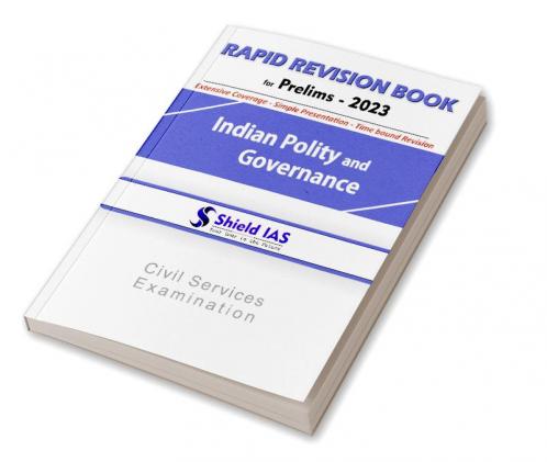 UPSC Prelims Special RAPID REVISION BOOK 2023 (INDIAN POLITY and GOVERNANCE)