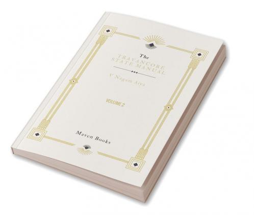 The Travancore State Manual (Vol 2)