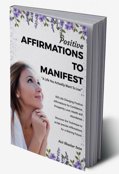 Positive Affirmations to Manifest