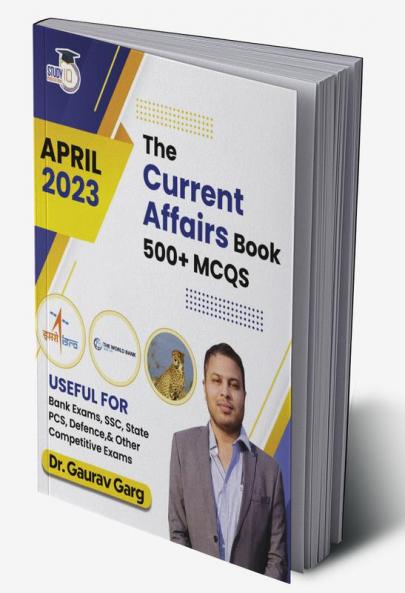500+ MCQ's Current Affairs Book April 2023 By Dr. Gaurav Garg (English Edition)