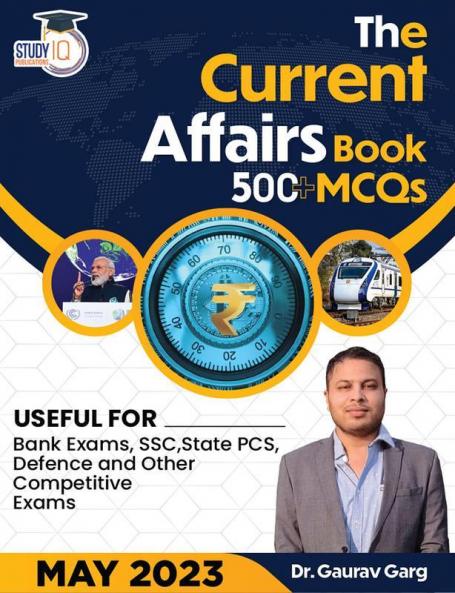 500+ MCQ's Current Affairs Book May 2023 By Dr. Gaurav Garg (English Edition)