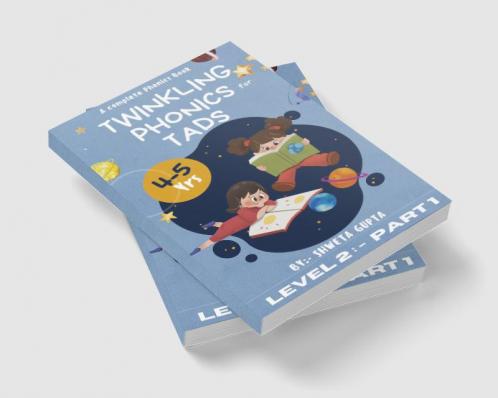 Twinkling Phonics For Tads (Level 2:- Part 1)