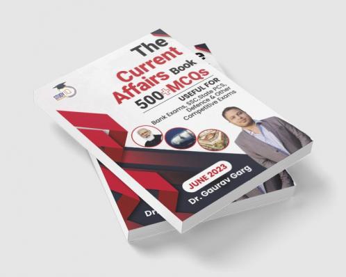 500+ MCQ's Current Affairs Book June 2023 By Dr. Gaurav Garg (English Edition)