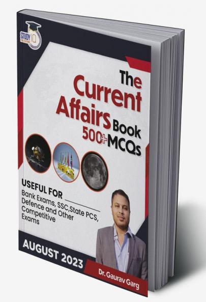 500+ MCQ's Current Affairs Book August 2023 By Dr. Gaurav Garg (English Edition)