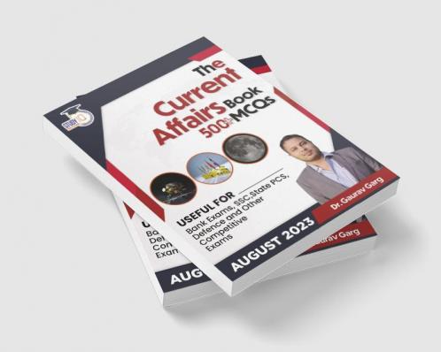 500+ MCQ's Current Affairs Book August 2023 By Dr. Gaurav Garg (English Edition)