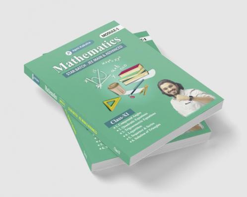 Mathematics  Star Batch-  JEE Main & Advanced Module-I Class 11