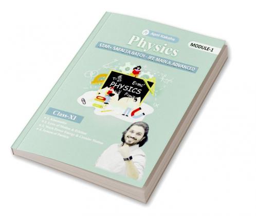 Physics Star + Safalta Batch-  JEE Main & Advanced Module-I Class 11