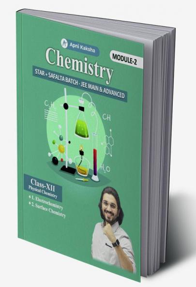 Chemistry  Star + Saflta batch JEE Main & Advanced (Physical Chemistry)  Module-II Class 12