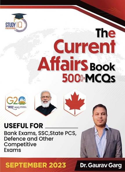 500+ MCQ's Current Affairs Book September 2023 By Dr. Gaurav Garg (English Edition)