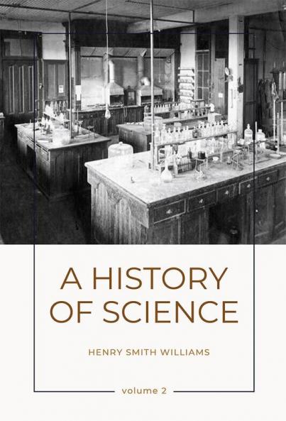 A History of Science (Vol 2)