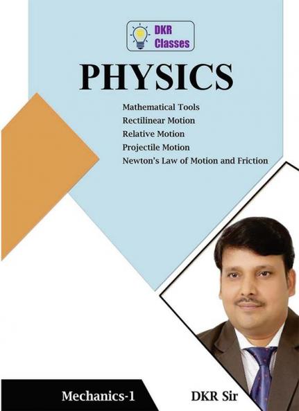 PHYSICS MECHANICS-1