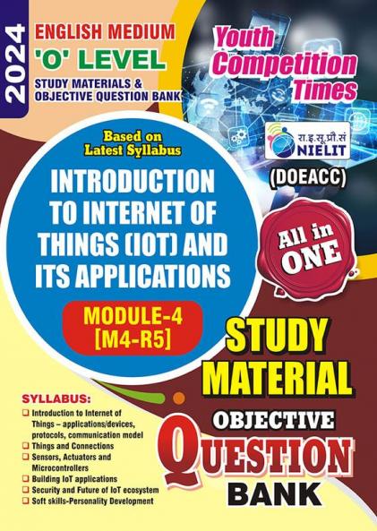 2024-25 ‘O’ [M4-R5]Level Introduction to Internet of Things Study Material