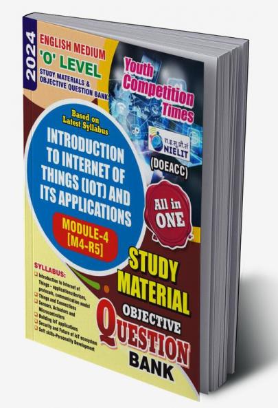 2024-25 ‘O’ [M4-R5]Level Introduction to Internet of Things Study Material