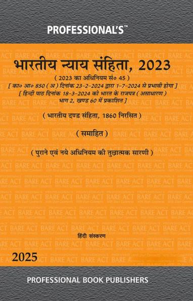 Professional's New Criminal Laws ?????? ????? ?????? 2023 (BNS) Bharatiya Nyaya Sanhita 2023 Hindi Edition ?????? ??????? ???? ???? w.e.f 1-7-2024 Notification Incorporated