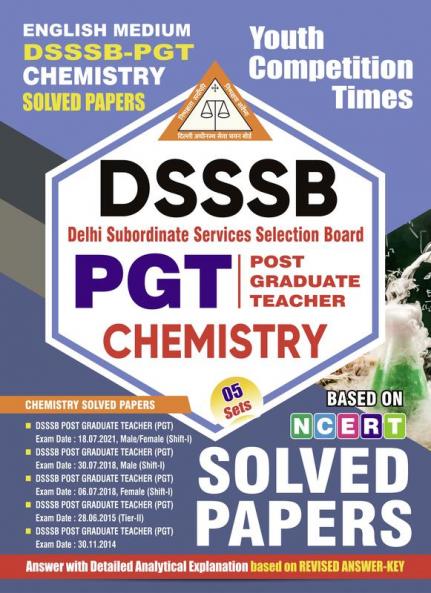 2024-25 DSSSB PGT Chemistry Solved Papers