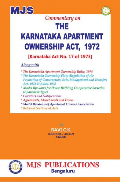 MJS's  The Karnataka Apartment Ownership Act 1972 [Karnataka Act No. 17 Of 1973](2024 Edition)