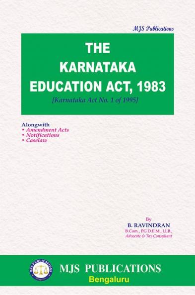 MJS's  The Karnataka Education Act 1983 [Karnataka Act No. 1 Of 1995](2024 Edition)