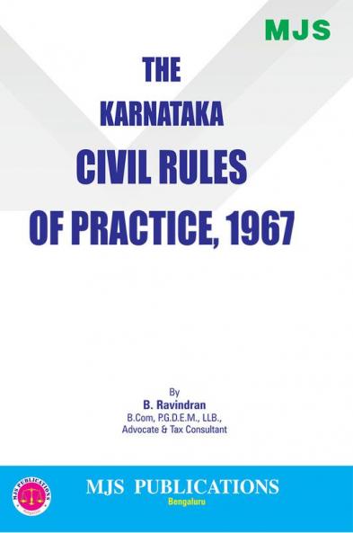 MJS's  The Karnataka Civil Rules Of Practice  1967(2024 Edition)
