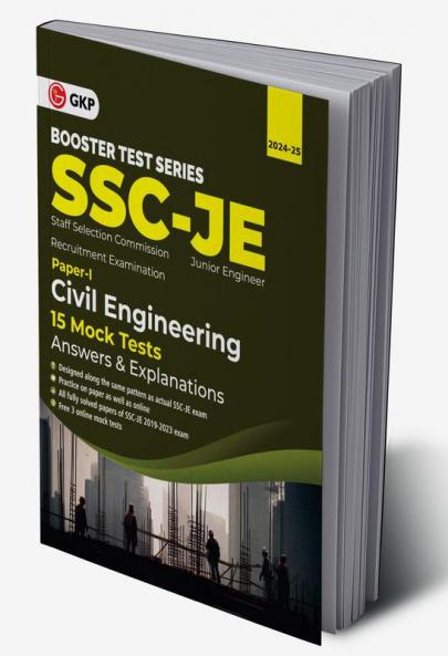 GKP SSC 2024 : Booster Test Series - JE Paper I - Civil Engineering - 15 Mock Tests|Solved Papers 2019-2023 -Answer
