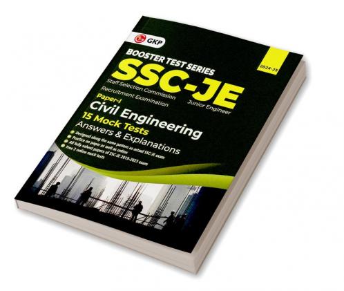GKP SSC 2024 : Booster Test Series - JE Paper I - Civil Engineering - 15 Mock Tests|Solved Papers 2019-2023 -Answer