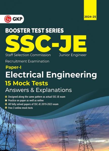 GKP SSC 2024 : Booster Test Series - JE Paper I -  Electrical Engineering - 15 Mock Tests (includes 2019-2023 papers) - Answer