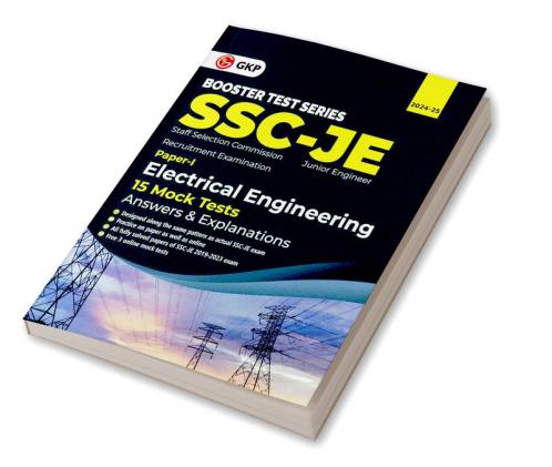 GKP SSC 2024 : Booster Test Series - JE Paper I -  Electrical Engineering - 15 Mock Tests (includes 2019-2023 papers) - Answer