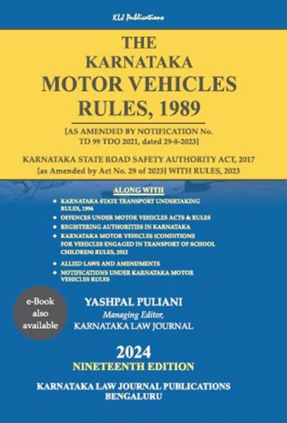 KLJ's THE KARNATAKA MOTOR VEHICLES RULES1989 (2024 Edition)