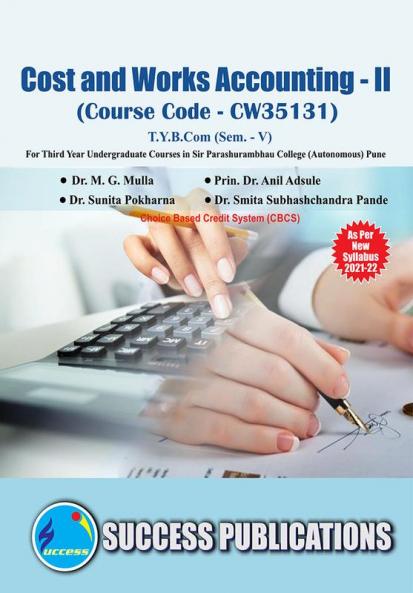 Cost and Works Accounting - II(T.Y.B.ComS.P. CollegeSem.-V)