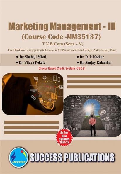 Marketing Management - III(T.Y.B.ComS.P. CollegeSem.-V)