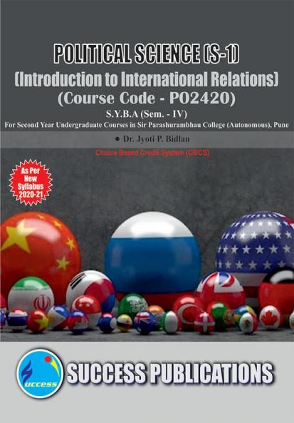 Introduction to International Relations (S-1)(S.Y.B.AS.P. CollegeSem.-IV)