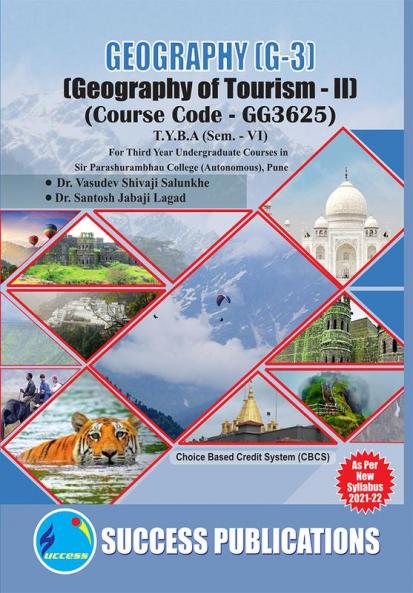 Geography of Tourism - II (G-3)(T.Y.B.AS.P. CollegeSem.-VI)