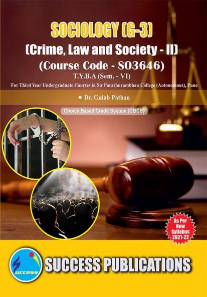 Crime Law and Society - II (G-3)(T.Y.B.AS.P. CollegeSem.-VI)