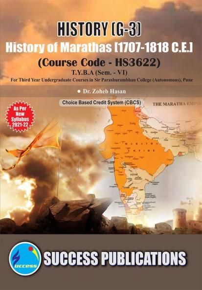 History of Marathas (1707-1818) (G-3)(T.Y.B.A.S.P. CollegeSem.-VI)