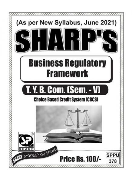 Notes On-Business Regulatory Framework(T.Y.B.Com.) (Sem. - V)