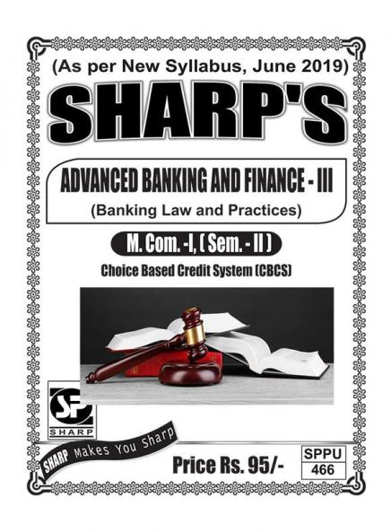 Notes On-Advanced Banking & Finance(Banking Law and Practices)(Paper -III) M.Com (Sem-II)