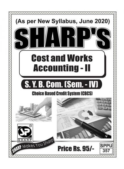 Notes On-Cost and Works Accounting - II(S.Y.B.Com.) (Sem. - IV)