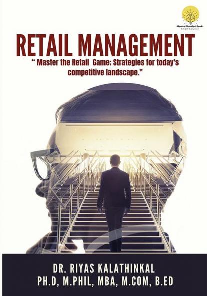 Detailed Study : Retail Management