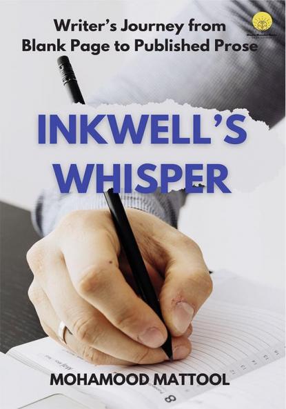 Writer's Journey : Inkwell's Whisper