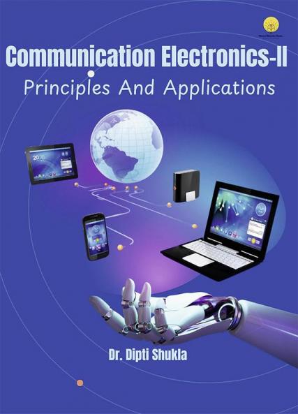 Detailed Analysis on Communication Electronics-II : Principles And Applications