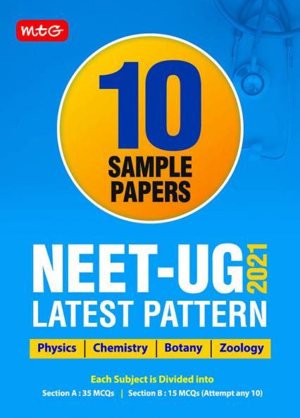 10 Sample Papers NEET-UG 2021 Latest Pattern