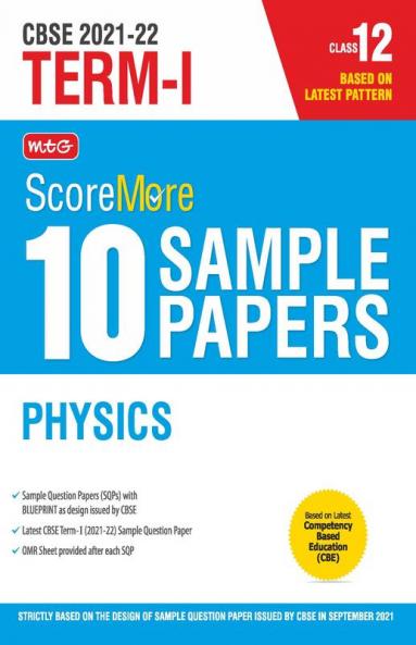 Class 12-Score More 10 Sample Papers Term 1 Physics