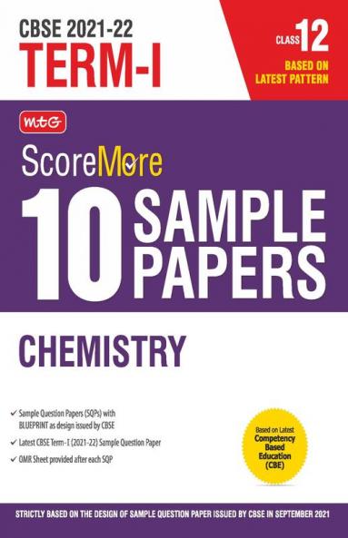 Class 12-Score More 10 Sample Papers Term 1 Chemistry