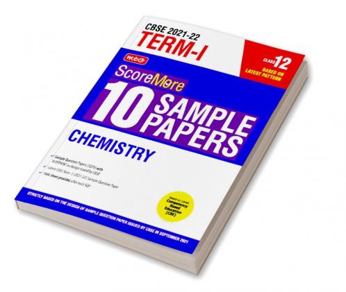 Class 12-Score More 10 Sample Papers Term 1 Chemistry