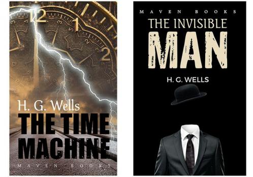 The time machine + The Invisible Man ( H G Wells)