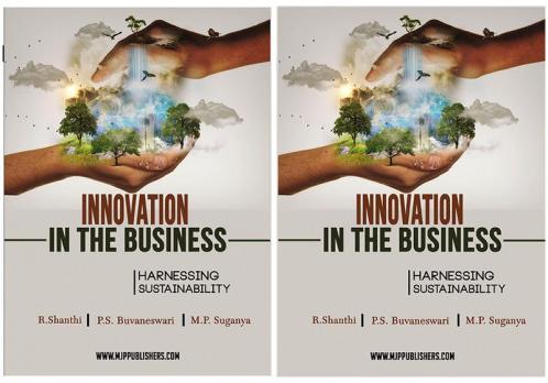 INNOVATION IN THE BUSINESS HARNESSING SUSTAINABILITYb (Vol 1& Vol 2)