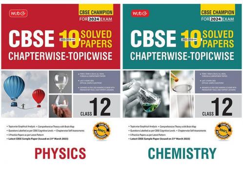 MTG CBSE 10 Years Chapterwise Topicwise Solved Papers & Question Bank Class 12 Physics Chemistry (Set Of 2 Books) - CBSE Champion For 2024 Exam (Paperback MTG Editorial Board)