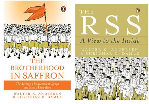RSS The: A View to the Inside & The Brotherhood in Saffron: The Rashtriya Swayamsevak Sangh ( Set of 2)