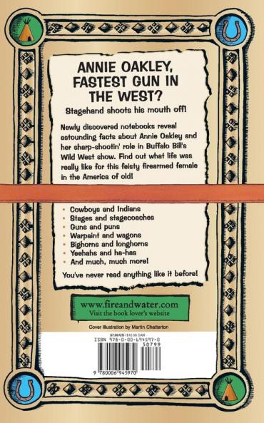 Lost Diary of Annie Oakley's Wild West Stagehand